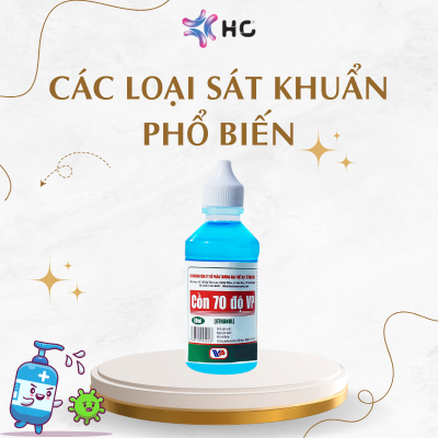 các loại sát khuẩn phổ biến